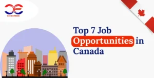 Top 7 Job Opportunities in Canada