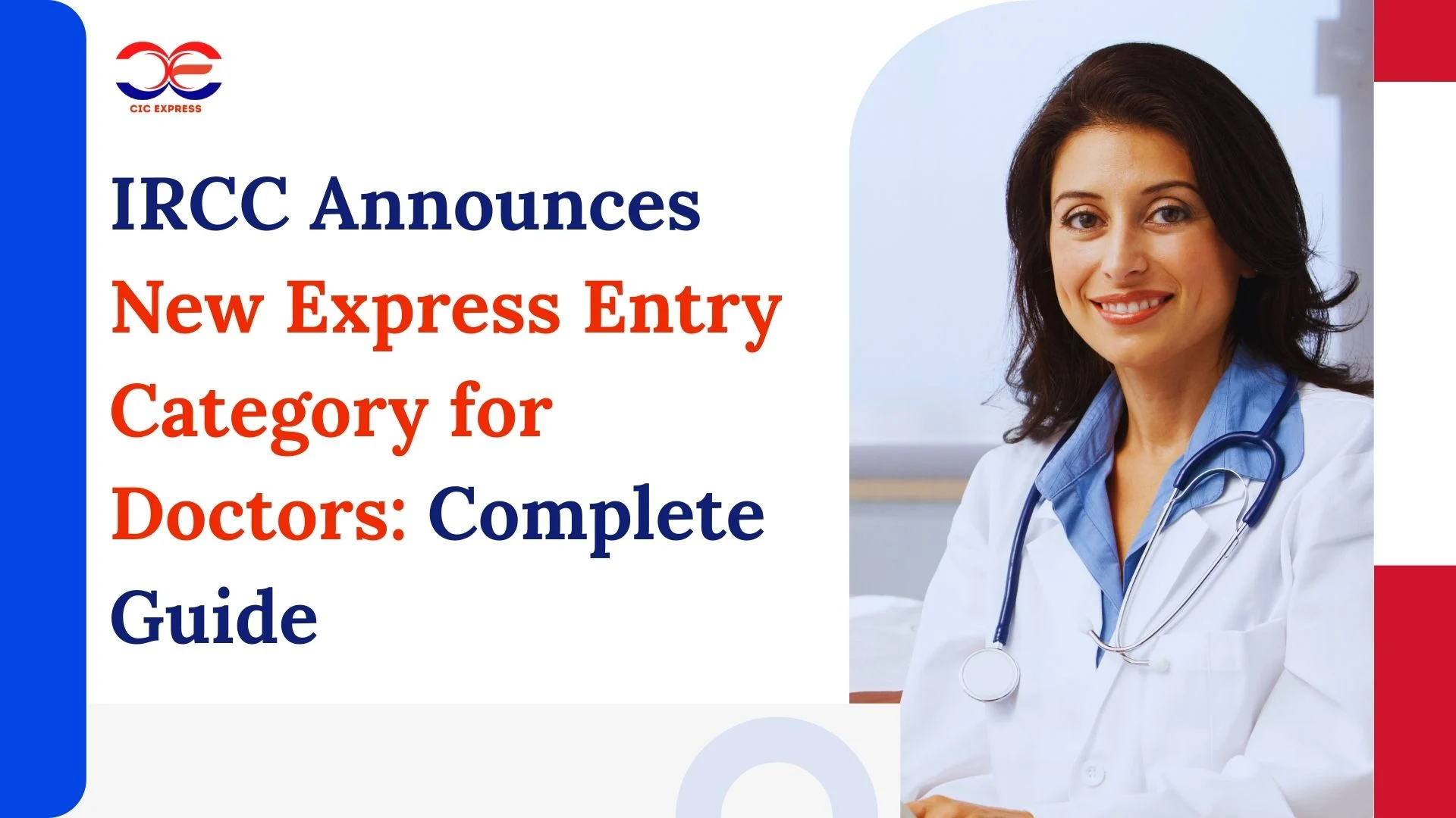 IRCC Announces New Express Entry Category for Doctors: Complete Guide