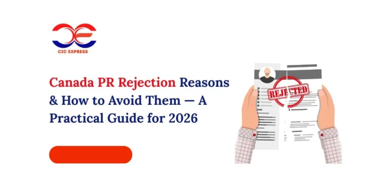 Canada PR Rejection Reasons & How to Avoid Them — A Practical Guide for 2026